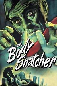 Stream The Body Snatcher (1945): Find it on Netflix, Prime Video, Hulu & more