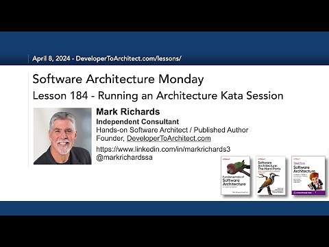 Lesson 184 - Running an Architecture Kata Session