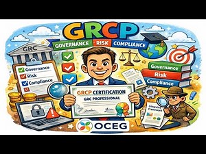 شهادة GRCP | دليل شرح للحوكمة والمخاطر والامتثال/Guide to Governance, Risk & Compliance (GRC)