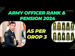 OROP 3 table for officers | Indian Army officers pension 2024