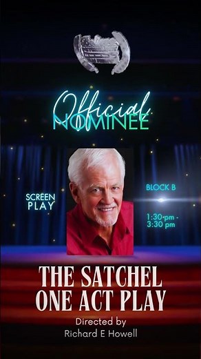 🌟 Meet the Nominees! 🌟-- THE SATCHEL ONE ACT PLAY