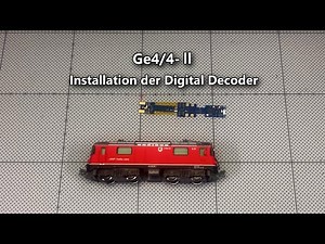 Ge4/4-Ⅱ Installation der Digital Decoder