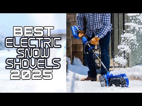 Best Electric Snow Shovels 2025 - Top Battery Corded Snow Shovels You Must Have!