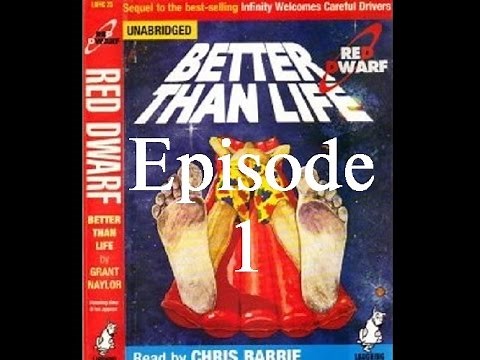 Red Dwarf: Better Than Life - Episode 1