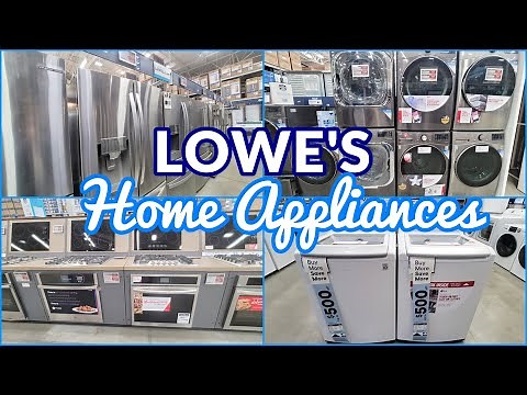 LOWE'S HOME APPLIANCES SHOP WITH ME