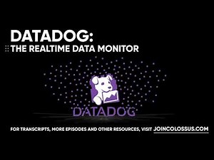 Datadog: The Realtime Data Monitor - [Business Breakdowns, EP. 25]