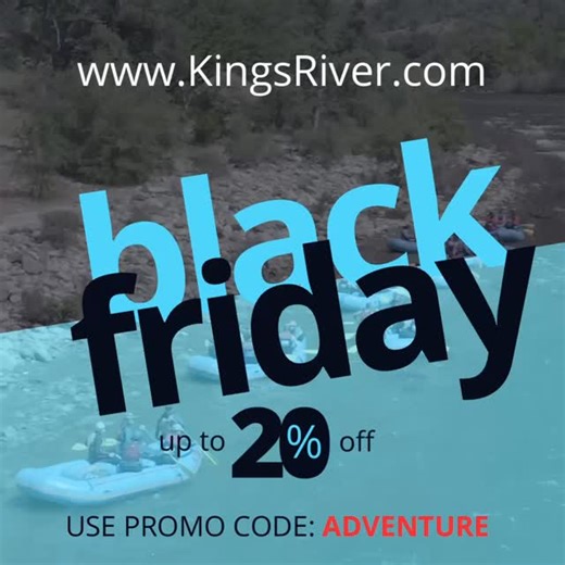 By popular demand, our extended Black Friday special is back! Save 20% on all rafting packages when booked with deposit before Dec. 2nd, 2025. Don’t let these saving float by! Visit the link in our bio or KingsRiver.com to book your 2026 adventure ️☀️ | Kings River Expeditions | Facebook