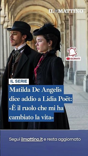 Matilda De Angelis dice addio a Lidia Poët: «È il ruolo che mi ha cambiato la vita»