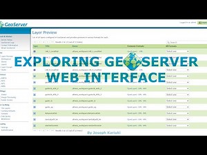 GeoServer Tutorial 2 - Exploring GeoServer Web Interface