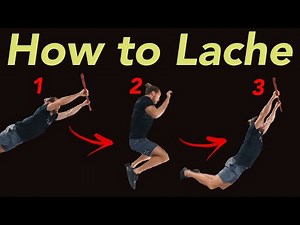 How To Do a LACHE - in 3 MINUTES!