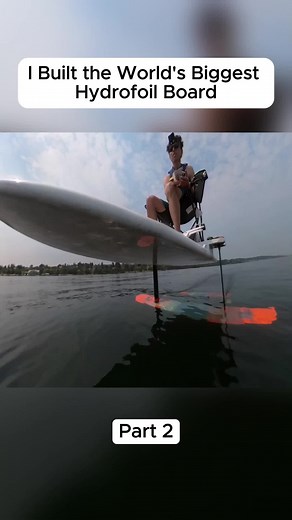 Construí la tabla hidroplano más grande del mundo