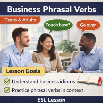 ESL Business Phrasal Verbs Lesson for Teens & Adults | Role Plays, Scenarios