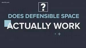 Verify: Yes, 'Defensible Space' can help save your home from fires