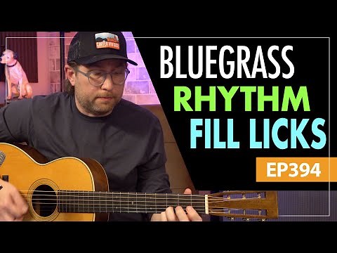 Rhythm fill licks and embellishments over basic chords - Bluegrass Style - Guitar lesson EP394