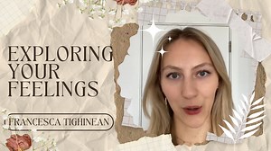 Exploring Your Feelings: Understand Your Emotions Better