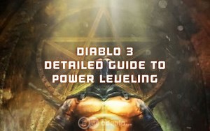 Diablo 3 Power Leveling - How To, Detailed Guide