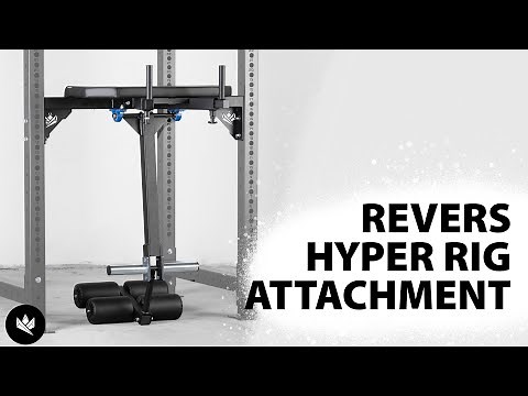 Reverse Hyper Rig Attachment
