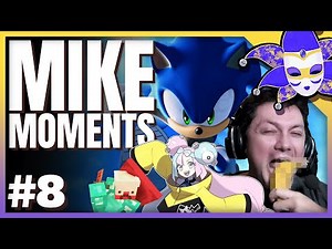 MIKE MOMENTS 8