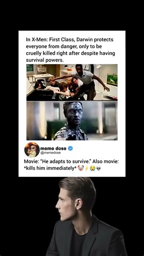 he adapts to survive X Men First class