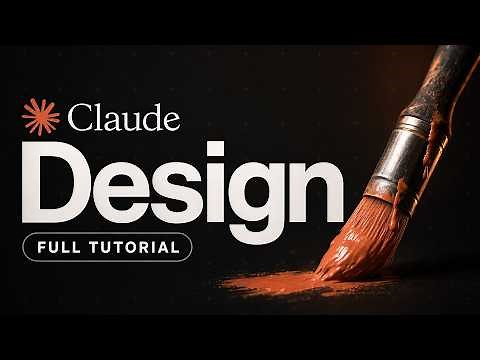 Claude Design FULL Tutorial: Beginner to Pro