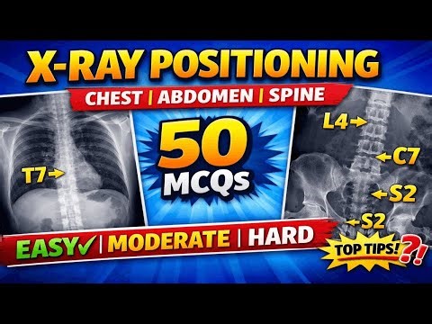 50 Most Important X-Ray MCQs 📚 | Chest Abdomen Spine | AIIMS DSSSB BSF Radiography