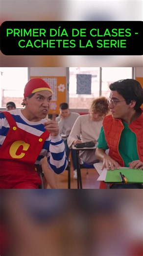 Primer día de clases - Cachetes la serie