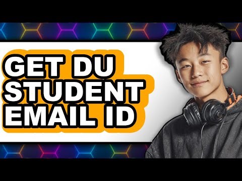 How to Get DU Student Email ID