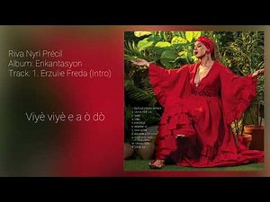 Riva Nyri Précil - Erzulie Freda (Intro) (Official Lyrics Video)