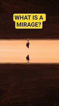 What Is a Mirage? The Science Behind Desert Illusions! | #upsc2026 #upsc2027 #everydayscience