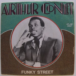 Arthur Conley - Funky Street