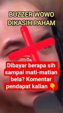 Buzzer PEMERINTAH kena mental? Dibayar Berapa Sampai Mati-Matian membela? #buzzer #politik #shorts