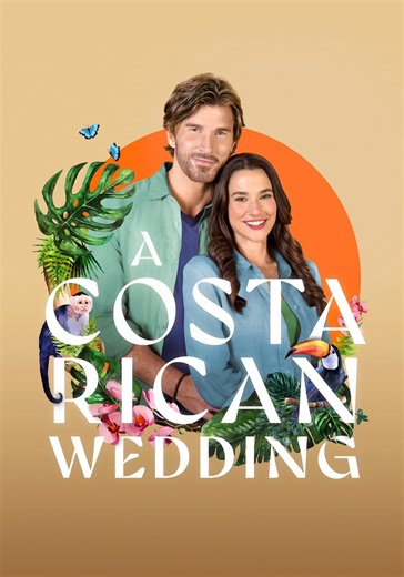Amor en Costa Rica (A Costa Rican Wedding) online