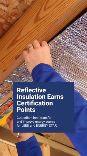 Reflective Insulation and Sustainable Certifications