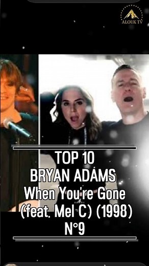TOP 10 BRYAN ADAMS - When You're Gone (feat. Mel C) (1998) #bryanadams #top10 #melc #shorts #bestof