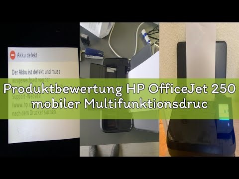 Produktbewertung HP OfficeJet 250 mobiler Multifunktionsdrucker (Drucker Scanner, Kopierer, WLAN, HP