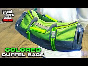 Easiest Ways To Get Colored Duffel Bags In GTA 5 Online! (Easy Duffel Bag Glitch)