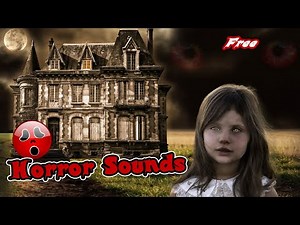 Le Manoir de l'Horreur | Horror Sounds | Free