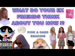 (PICK A CARD) WHAT DO YOUR EX FRIENDS THINK ABOUT YOU NOW !?🥱 REGRETS? REUNION? 🧚🏻GHETTO🧚🏻