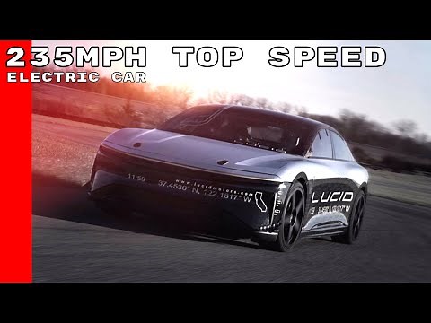 235 MPH Lucid Air Top Speed Test