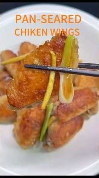Juicy pan‑seared chicken wings, simple home cooking#PanSearedChickenWings#homemadefood
