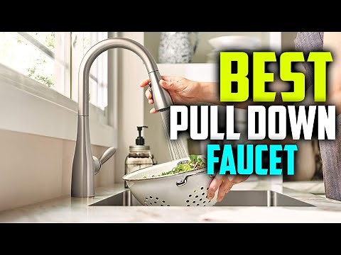 7 Best Pull Down Kitchen Faucets in 2025 - Best Kitchen Faucet