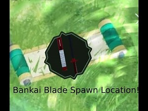 Bankai Blade Spawn Location || Shindo Life