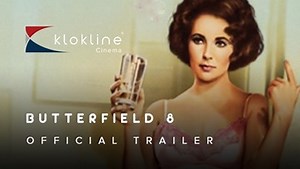 1960 Butterfield 8 Official Trailer 1 MGM Category: Drama Production: MGM Director: Daniel Mann Cast: Elizabeth Taylor ... Gloria Wandrous Laurence Harvey ... Weston Amsbury Liggett Eddie Fisher ... Steve Carpenter #klokline #kloklineCinema Youtube: http://bit.ly/2CmXJJz Instagram : https://www.instagram.com/kloklinecinema Please leave your comments, suggestion, feedback | Klokline Cinema