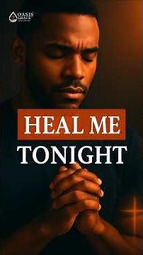 God Heal My Mind Tonight — Night Prayer for Peace | Healing Prayer Before You Sleep