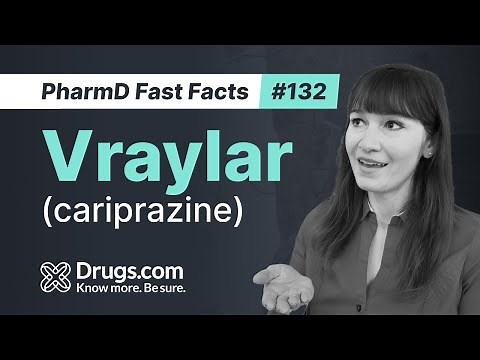Vraylar (cariprazine): Uses, How It Works, and Common Side Effects | Drugs.com