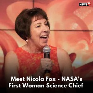 Meet Nicola Fox: First Woman to become NASA's science chief #Nasa #SpaceAgency #SpaceMissions #NicolaFox #NASAScienceChief | News18