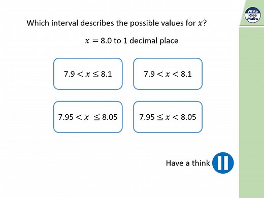 Spr8.6.4 - Understand and use error interval notation
