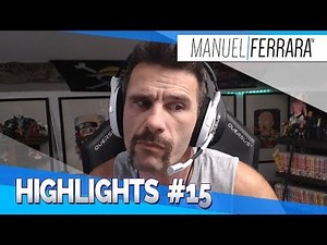 Highlights #15 - ManuelFerraraTV