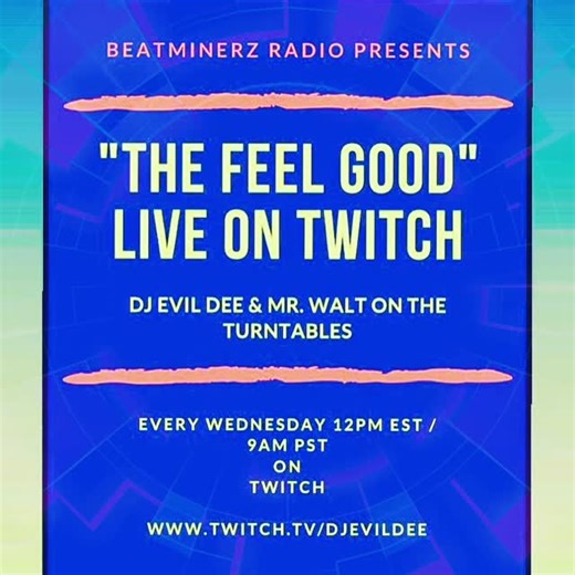 DJ EVIL DEE on Instagram: "LIVE NOT A REPLAY !!! THE FEEL GOOD WITH @djevildee & @beatminerz IS LIVE ON twitch TODAY AT 12PM EST !!! www.twitch.tv/djevildee 🔗 IN BIO !!!"