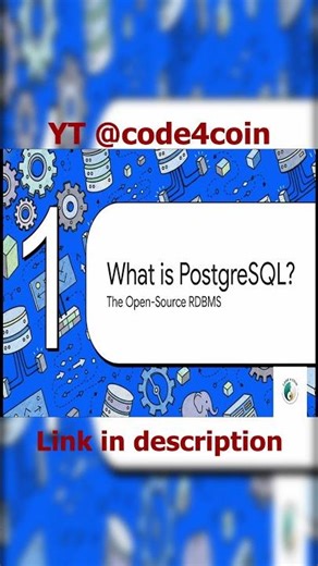 Part 02 What is PostgreSQL, Explained under 40 seconds, Linked to full video do check out